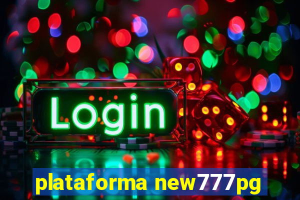 plataforma new777pg